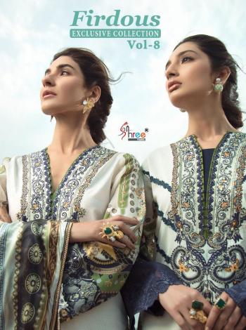 Shree fab Firdous Exclusive Collection vol 8 pakistani Suits