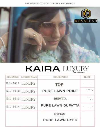 Keval fab Kaira luxury Lawn Cotton Pakistani Suits